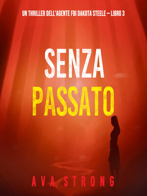cover image of Senza passato